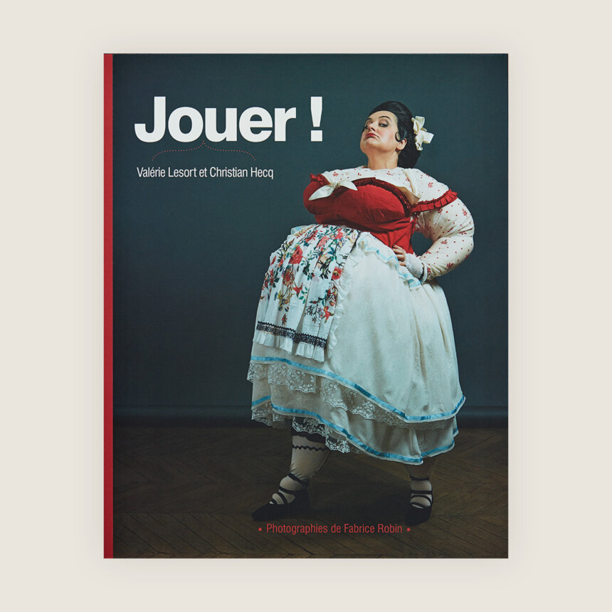 Fabrice Robin Jouer Christian Hecq Valerie Lesort Photo costumes de theatre Le Bourgeois Gentilhomme La Mouche 20 000 lieues sous les mers Comedie-Francaise Beau livre de theatre