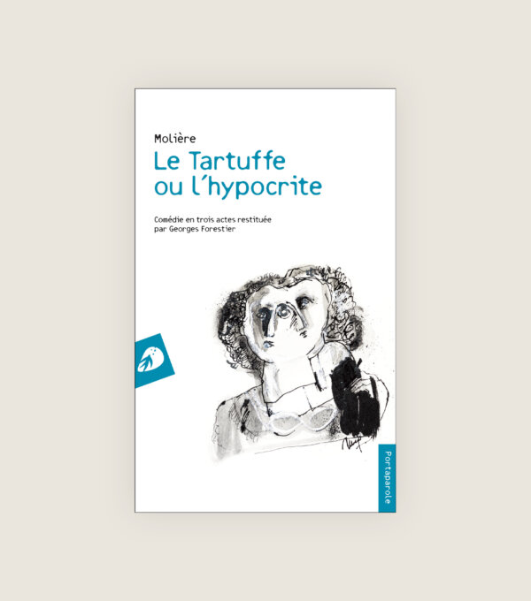 Tartuffe ou l'hypocrite - Georges Forestier - Molière - Ivo van Hove - Texte inédit - censuré - Comédie-Française