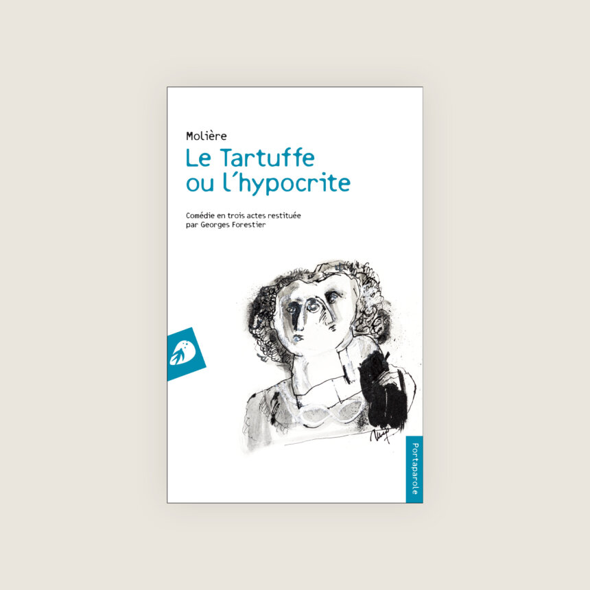 Tartuffe ou l'hypocrite - Georges Forestier - Molière - Ivo van Hove - Texte inédit - censuré - Comédie-Française