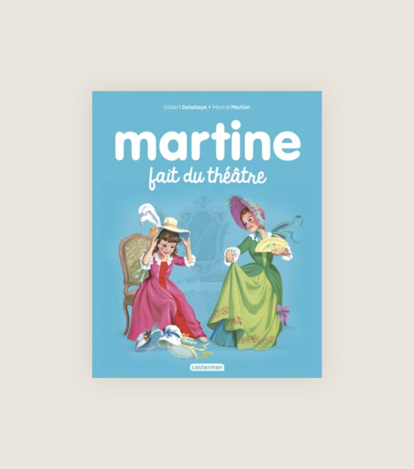 Comedie Francaise livre jeunesse martine fait du theatre