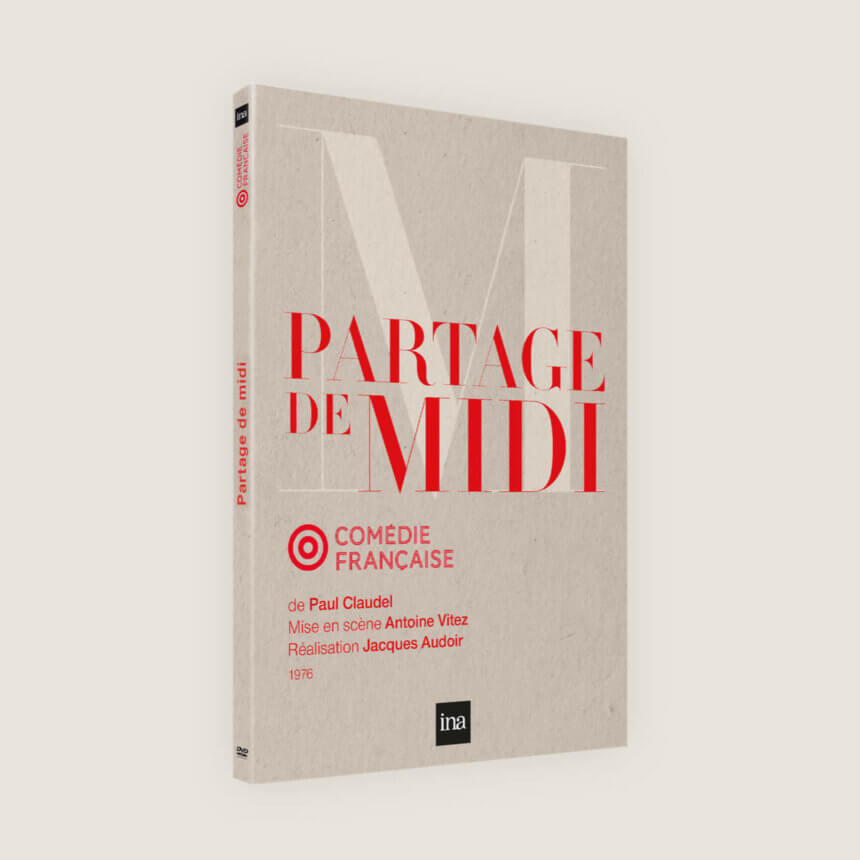 DVD Comedie Francaise Regarder piece de theatre spectacle Partage de midi Claudel