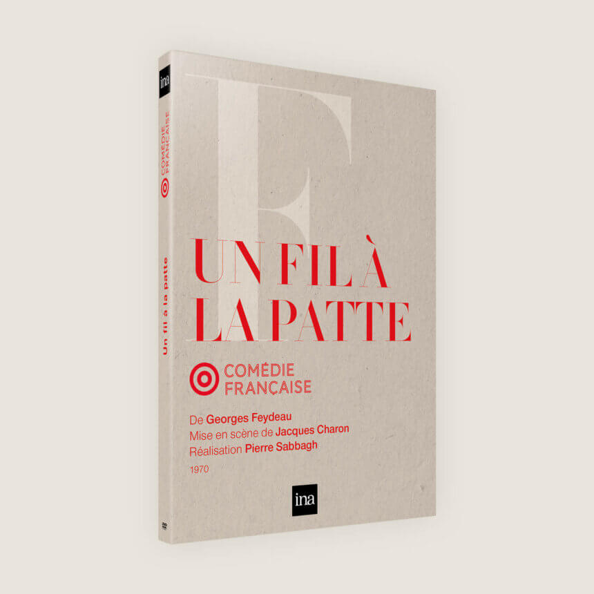 DVD Comedie Francaise Regarder piece de theatre spectacle Un fil a la patte Feydeau