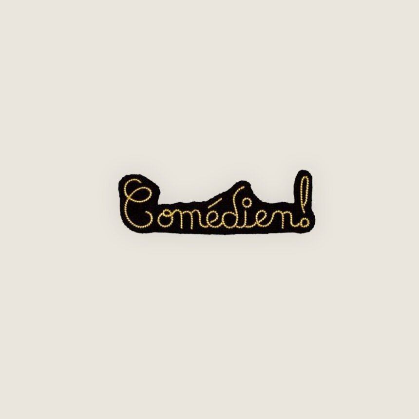 Macon et Lesquoy x Comedie Francaise - Broche brodée a la main - accessoire mode - idee cadeau theatre - Comédien