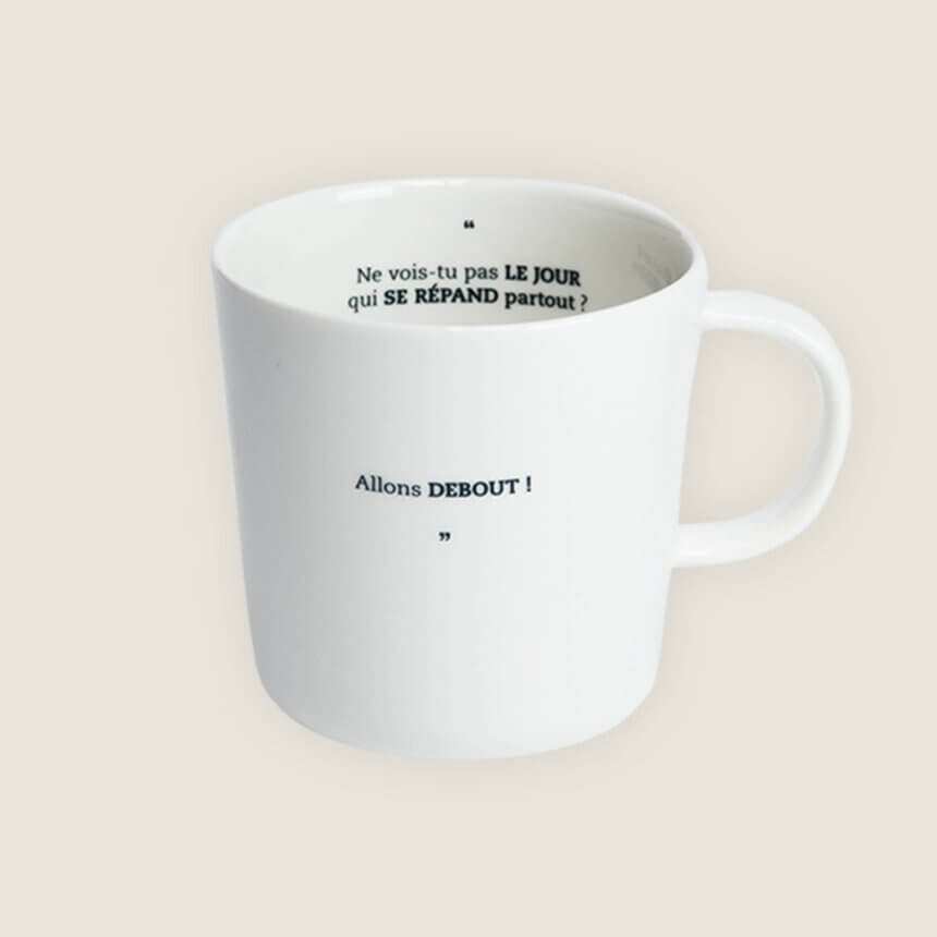 Porcelaine Faite main en France Artisanat Création Francaise Sophie Masson Comedie Francaise Citation de theatre mug tasse Ne vois-tu pas le jour qui se répand partout moliere